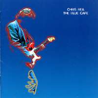 THE BLUE CAFE / Chirs Rea